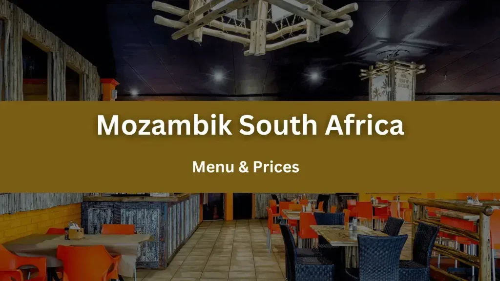 Mozambik South Africa Restaurant Menu and Prices