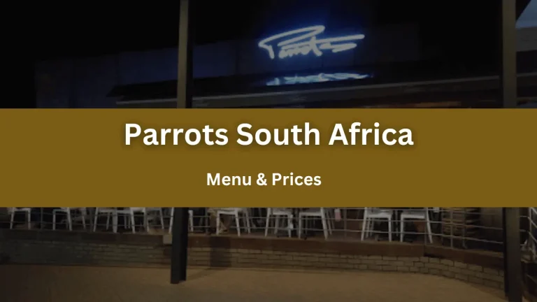 Parrots Menu with prices 2024 in South Africa